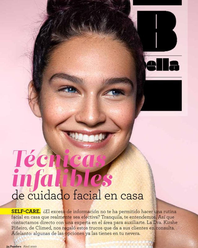Pandora skin-care feature “Técnicas infalibles de cuidado facial en casa” featuring Deirdra Martin